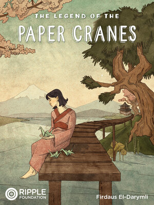 cover image of The Legend of the Paper Cranes